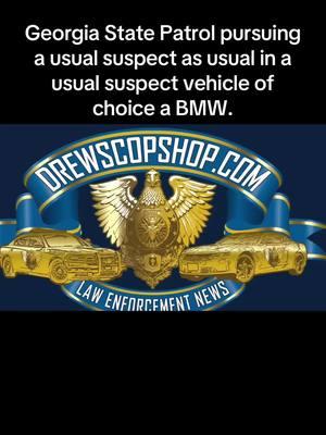 Georgia State Patrol pursuing a usual suspect as usual in a usual suspect vehicle of choice a BMW. #atlanta #cops #foryou #foryoupage #funny #fyp #georgia #instagood #instagram #leo #Love #miami #music #nature #police #policecar #policecars #policedepartment #policeofficer #reels #scatpack #sheriff #texas #thinblueline #tiktok #travel #trending #usa #viral #viralvideo #fypシ #fypシ゚viral #fyppppppppppppppppppppppp #fypage #fypdongggggggg #gsp #felonsoftiktok #policeoftiktok 