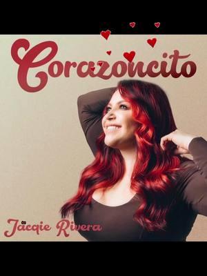 #corazoncito #jacqierivera #sencillo 