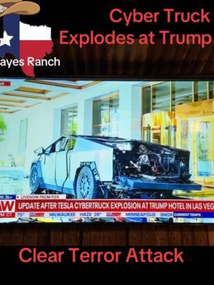 Cyber Truck Terror Attack Trump Hotel Vegas #HayesRanch #TexasHayes #TrumpTower #DonaldTrump #presidentdonaldtrump 