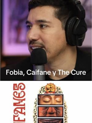 Las similitudes de Fobia, Caifanes y The Cure. #caifanes #fobia #thecure #robertsmith#rockenespañol #saulhernandez #podcast #rock #masallademarte 