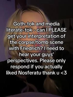 I LOVED the movie, but I had a really hard time with that scene (likely because of my own stuff). It’s making to difficult for me to grasp the complexity, layers, and possible meanings.  I’ve always been particularly heart broken over what happened to Marilyn Monroe after she passed (which is of course a very different scenario) - it’s giving me some blinders to the potential interpretations. Please share! #friedrich #nosferatu #countorlok #roberteggers #gothtok #gothicliterature #roberteggers #lilyrosedepp #medialiteracy #dracula #vampire #folklore 