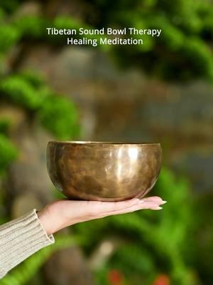 Give you positive energy for healing and find your inner strong self.#fyp #foryou #foryourpage #soundbath #meditation #healingtiktok #energy #relaxation #singingbowl #tibetanbowl