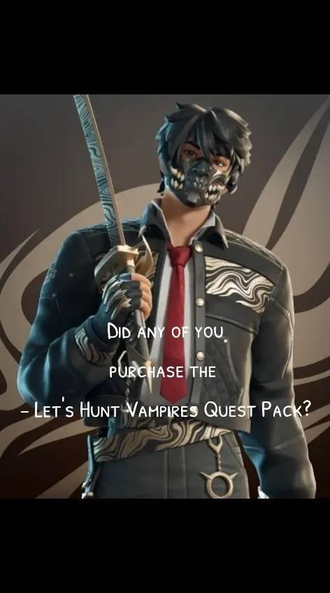 Did any of you purchase the Quest Pack? #vampirehunter #viper #fortniteemote #justforfun #gaming #fortnite #fortniteclips #itemshop #fortniteitemshop #fortnitevbucks #shopping #questpack