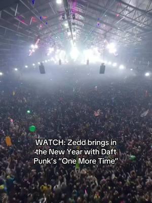 Absolutely surreal way to kick off 2025 🥹♥️ (🎥: @Zedd) #edmtiktok #raversoftiktok #edmlovers #zedd #daftpunk #onemoretime #zeddnye #happynewyear #countdownnye 