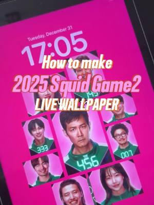 Full tutorial: now you can make your 2025 Squid game Live Wallpaper for ipad & phones!  #squidgame #squidgame2 #squidgameedit #iscreen #wallpaper #lockscreen #fyp  #ipadwallpaper  #배경화면 #fyp#ロック画面 #壁紙  #2025