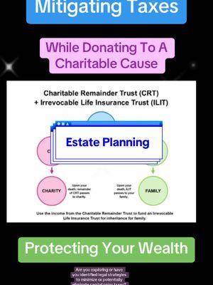 ⚪️ Mitigating taxes using a Charitable Remainder Trust (CRT) combined with an •Irrevocable Life Insurance Trust (ILIT) involves strategic estate planning methods that can provide tax benefits both during your lifetime and for your estate.   Here’s a breakdown of how each component works and how they can help manage taxes: 🟢Charitable Remainder Trust (CRT) A CRT is a type of trust that allows individuals to donate assets to a charity while retaining some benefits from those assets during their lifetime. 1. Tax Deduction: When you fund a CRT with appreciated assets (like stocks or real estate), you can receive a charitable tax deduction based on the present value of the remainder interest that will go to the charity after your death or the expiration of the trust term. 2. Capital Gains Tax Deferral: If appreciated assets are sold inside the CRT, the trust does not pay capital gains taxes on the sale. This allows the full value of the asset to work for you (or the beneficiaries) within the trust. 3. Income Generation: Depending on the structure, you can receive income from the trust during your lifetime, which can be a great way to generate cash flow while also achieving charitable goals. 🟢Irrevocable Life Insurance Trust (ILIT) An ILIT is a type of trust that holds a life insurance policy. Because the policy is owned by the trust, the death benefits are not included in your taxable estate. 1. Estate Tax Mitigation: By placing a life insurance policy in an ILIT, the death benefit proceeds can pass to your beneficiaries without being included in your estate for estate tax purposes. This can reduce the taxable estate and potentially lower estate taxes. 2. Controlled Distribution: The ILIT can give you flexibility in deciding how the life insurance proceeds will be distributed to your beneficiaries, providing a layer of control that can be beneficial, especially for minor children or heirs. 3. Beneficiaries’ Tax Advantage: The cash value growth of the life insurance policy typically grows tax-deferred, and the death benefit is usually received income tax-free by the beneficiaries. ✅Combined Benefits Using both CRTs and ILITs together can offer a strategic approach to estate planning: - Charitable Intent: By funding a CRT, you fulfill charitable intentions while also generating tax benefits. - Protecting Wealth: The ILIT can protect and provide for your family after your death without incurring significant tax liabilities. - Reduced Tax Burden: Leveraging the CRT for charitable giving and the ILIT for life insurance can help effectively manage overall tax burdens on both income and estate taxes.    🔴Considerations - Complexity: Both CRTs and ILITs can be complex and require careful setup and management. It's advisable to seek professional legal and tax advice to ensure compliance with IRS rules and to understand all implications thoroughly. - Irrevocability: Both trusts are generally irrevocable, meaning that once assets are transferred, you cannot easily change your mind or retrieve those assets. In summary, using a CRT and an ILIT together can be a powerful strategy for mitigating taxes, providing income, protecting wealth, and supporting charitable giving. This dual approach can help optimize your financial position while accomplishing your estate planning goals. ⛔️ Disclaimer: I am not a financial adviser. The content provided here is for informational and educational purposes only and should not be considered financial advice. Please consult with a qualified professional before making any financial decisions.  #tax #crypto #digitalassets #stock #capitalgains #CRT #CharitableRemainderTrust #ILIT #IrrevocableLifeInsuranceTrust #EstatePlanning #WealthProtection #CryptoTax #CharitableRemainderTrust #CRTs #TaxPlanning #EstatePlanning #TaxDeduction #CapitalGainsTax #TaxStrategy #Philanthropy #WealthManagement #FinancialPlanning #LegacyPlanning #CharitableGiving #TrustsAndEstates #FinancialLiteracy #BullRun #ExitStrategy #TakeProfit #FinancialNews #IAmMyOwnAsset🦅