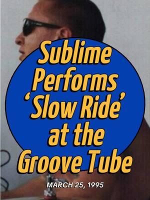 Replying to @SkaNewsNetwork Sublime perform ‘Slow Ride’ live at the Groove Tube in Indiatlantic, Florida - March 1995  #Sublime #Reggae #HipHop #Florida #BradleyNowell #GrooveTube #Florida #FYP #ForYou #BudGaugh #EricWilson #TourLife #Punkrock 