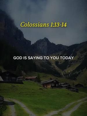 Colossians 1:13-14 Will you join me in the Bible verse and prayer? #colossians #colossians1 #bibleverse #prayer #jesus #godquotes 