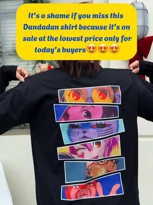 Hurry up this Dandadan shirt now😍😍😍 #okarundandadan #momoayase #turbogranny #animeedit #dandadan #dandadananime #dandadanshirt #cuteshirt #dandadanedit #airashiratori #jinenjoji #jiji #dandadanmanga #ayasemomo #manga #animeshirt #animetiktok #ayasemomoshirt #okarun #turbogrannydandadan #seikoayase #trending #viralvideo #fyp 