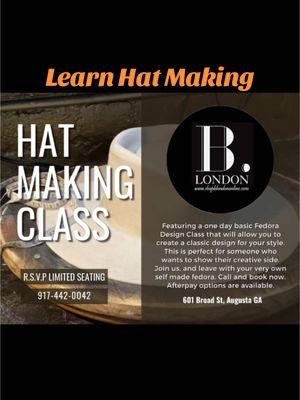 Start the New Year off by getting crafty, stylish while creating your own hand made fedora Next class is 1/11 and 1/18 RSVP by calling #fyp #fyppppppppppppppppppppppp #BlackTikTok  #fef#feforaaning  #DIY #hatmaking #atl #georgia #augustaga 