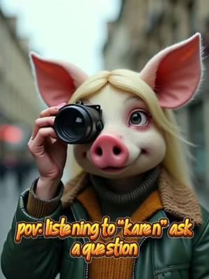 #CapCut #karens #karensoftiktok #lmfao #fyp #fypシ #2025 #newyear #stupid #stupidquestions #pov #funnyvideo #trending #Viral #Tiktok #byefelicia @Robert Zuna #lol #oink #piggy 