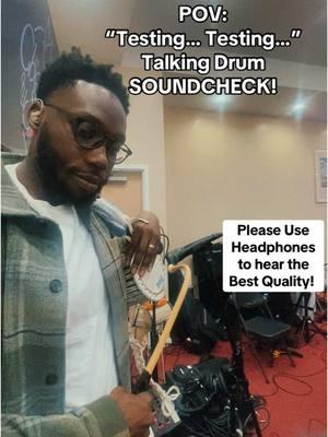 A Good Soundcheck is Always Necessary!!!  #fyp #viral #soundcheck #talkingdrum #OluwatosinDrums #foryoupage #music #headphones #band #testing #quality #alujo #church #musician #tips #sound 