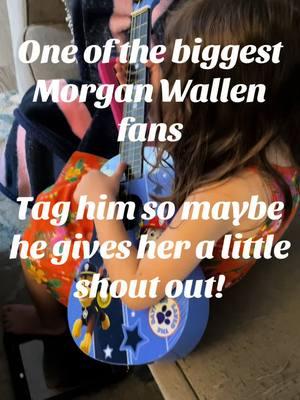 @morganwallen my daughter has always been a huge fan! I’d love to surprise her with a shout out from you! #morganwallen #fyp #country #bigdreamer 