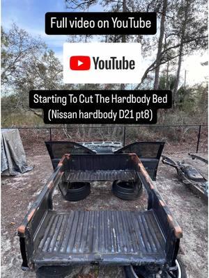 New video on my YouTube channel ( started cutting the bed of the truck ) #youtube #fyp #carvlog #carsoftiktok #youtubechannel #d21hardbody #nissan #minitruck #d21 