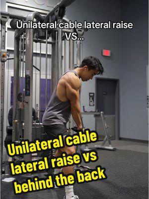 Should you do the unilateral cable lateral raise with your arm in front or behind the back? While one is not clearly better than the other (that’s the point of this specific series), here’s a comparison between both variations. #fyp #fitness #gym #bodybuilding #TikTokTaughtMe 