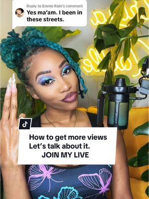 Replying to @Emme Rain  How to get more views Wet be out here engaging. Are you? Are you doing it right?!  Let’s talk about it! Join my LIVE #howtogrowontiktok #howtogetmoreengagement #howtogetmoreviews #howtogetmoreviewstiktok 