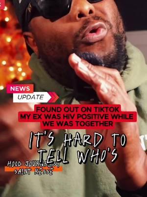 UPDATE: PART 2 Found out on TikTok my ex was HIV positive while together ##hoodjournalist##hoodanchor##support##hivpositive##atlanta##houstontx##hiv##dating##guttaandsaint##dwayne