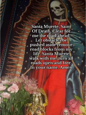 🙏🏼 Amen Mi Santisma Muerte  Here’s to another year of loving you fiercely and devoting myself to you  #fyp #foryou #santisma #roadopener#newyear 