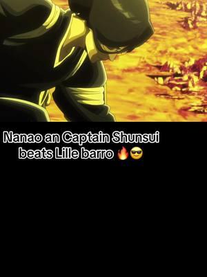 Lille barro shouldve ended it before they locked in ! But he was to arrogant an took his time 🤷🏾‍♂️😂😂😂#followthevibeline #bleach #tybw #animetiktok #nanao #shunsui 