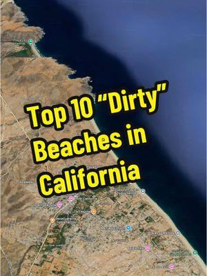 Top 10 “Dirty”Beaches in California  #california #beach #us #usa_tiktok #bajacalifornia #marinadelrey #sandiego #imperialbeach 