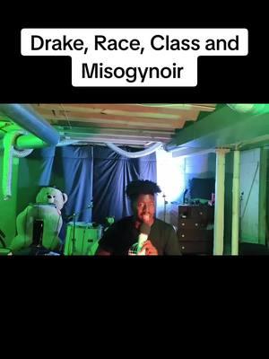 A clip from my video discussing #Drake and his very specific brand of #misogynoir 