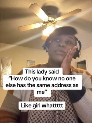 You gotta make sense to make any kind of sense at all bc what? I’m pretty sure everyone has their own address unless it’s apts in this case it’s a home so what?? #fyp #csr #crazycustomers #wfh #workfromhome #workfromhomejobs #wfhmom #fypシ゚viral #fypシ #fyppppppppppppppppppppppp #morning #foryoupage #foryoupageofficiall #customerservice #customersbelike 