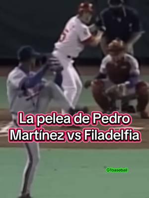 La pelea de Pedro Martínez vs Filadelfia #baseball #beisbol #MLB 