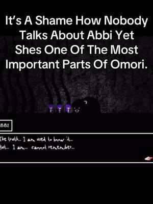 Abbi my beloved!!!! #omori #abbiomori #viralvideo #omorireference #abbi #omorigame #omorifandom #omocat #indiegame #unflopmetiktok #somineral #fyp #xyzbca 