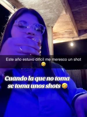 Por eso no tomo este asunto se aloca 🤣#shots #nuncajamas #queverguenza #newyearsparty 