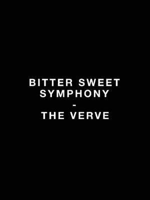 bitter sweet symphony - the verve #bittersweetsymphony #theverve #angelasoverlays #overlay #overlays #foryou #foryoupage #foryourpage #viral #blowup #trending #vsp #videostar #fypシ゚viral #trend #audio #lyrics 