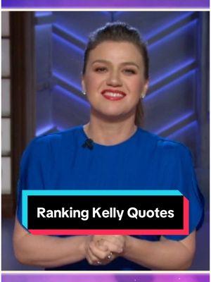 Fav quotes of the year 😂 Do you agree with our rankings? #kellyclarkson #ranking #quotes