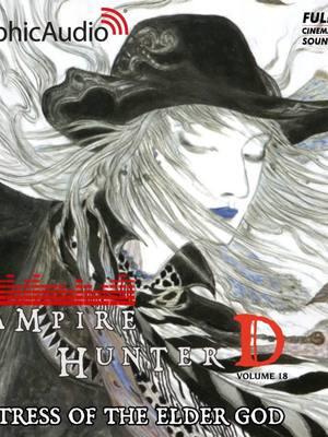 Vampire Hunter D 18: Fortress Of the Elder God by Hideyuki Kikuchi and Yoshitaka Amano (Graphic Audio Sample 1) #manga #fantasy #vampire #comic #vampirehunter #fullcast #audiobooks #graphicaudio