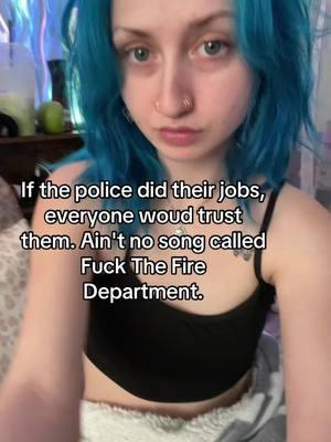 Those firemen/women always look so good too. #policeoftiktok #police #trust #trustissues #firemen #fire #firedepartment #firedept #pigs #piggy #fuego #doyourjobproperly #doyourjob #blueeyes #bluehair #trending #facecardneverdeclines #songs #song #funny #lmao #fy #fypシ #foryoupage #forupage #wlw #wuhluhwuh #gay #lesbian #firewomen 