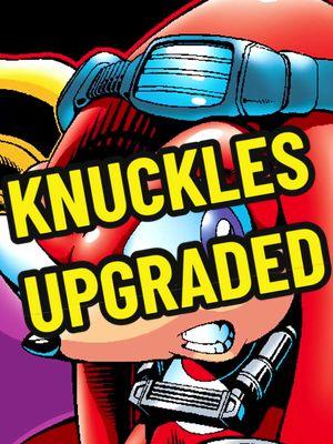 Knuckles Upgraded #sonicthehedgehog #knucklestheechidna #sonicadventure2 #archiesonic #sega