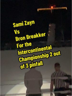 Sami Zayn Vs Bron Breakker For The Intercontinental Championship 2 out of 3 pinfall #WWE #wwechicago #chicago #samizayn #bronbreakker #fyp #foryoupage 