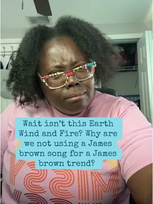 What am I missing? #jamesbrownchallenge #jamesbrownsplit #earthwindandfire #thedivashow 