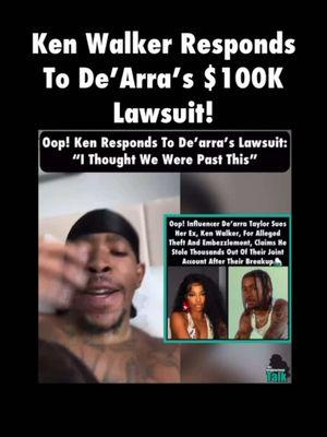 Oop! Ken Walker Responds To De’Arra’s $100K Lawsuit! #kenanddearra #dearraandken #dk4l #fyp #lawsuit #fypシ #fypシ゚viral #fypage #fypdongggggggg #gypsykings 