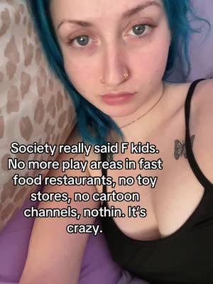 #society #kids #playareaforkids #foodrestaraunts #toystores #cartoonchannels #cartoons #nothing #societystandards #stinky #uhohstinky #spaghetti #fyp #blowup #fypシ゚viral #foryoupage #fypシ゚viral #blue #blueeyes #bluehair #baddie #viral #follow #bluehairedgirl #wlw #gay #wuhluhwuh #children #thinkofthechildren 