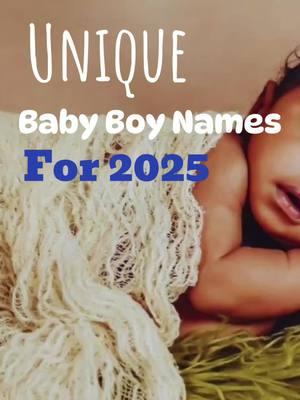 For Personalized baby name lists book your appointment NOW! for consultation LINK IN MY BIO! #fypシ #namesforboys #babyboy #boynames #motherhood #foryou #momlife #2025babynames  #uncommon #handsome #names #uniquenames #rarenames #momtobe #namesuggestions #pregnancy #unusualnames #newborn #expecting #itsaboy #newmom #namehelp #boynamesthatwillbreakyourheart #babyfever #boymom #boydad #popular #trending #viral #xyzcba