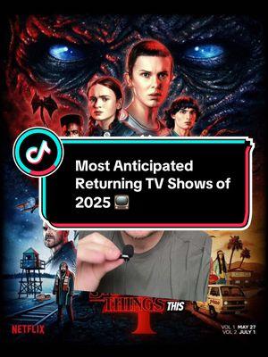 Most anticipated tv shows of 2025 (returning series) #tvshows #tvseries #tvtok #tvshowrecommendation #tvseriestowatch #tvseriesrecommendation #newtvshow #strangerthings #squidgame #thelastofus2 #fyp 