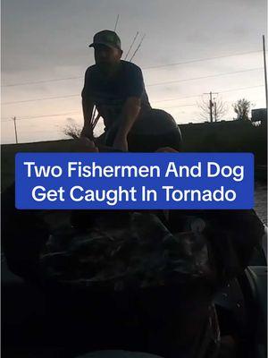 Dramatic video shows the moment two men and a dog on a small fishing boat got caught in a powerful tornado. #TheWeatherChannel #fyp #weathertok #weatherchannel    #weather #tornadoes #severeweather #fishing  