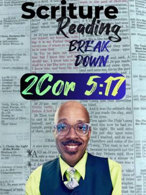 1-Minute Scripture Breakdown: New Creation in Christ! (2Cor 5:17). #konatacarterministries #ScriptureInspiration #scripturereadingforyou #ScriptureReading #motivation #encouragement