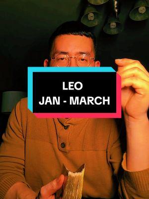 LEO ♌️ January - March Tarot Reading  #leo #leos #leotarot #leosun #leomoon #leorising #leohoroscope #leotarotreading #leozodiac #leo♌️ #leoreading #leo2025 #leoenergy #leogang #leogirl 