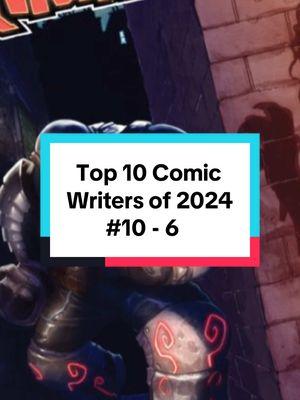 My Top q0 Favorite Comic Writers of 2024 #comics #comicbooks #batman #bestof2024 #scottsnyder #marvel #dccomics 