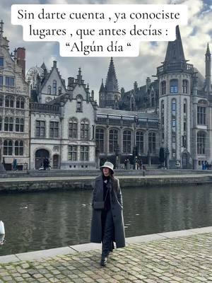 Nunca dejes de soñar  #motivacion #ghent #viaje #travel 