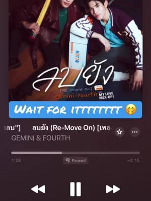 I’ve ALWAYS heard this. 😂😂😂 #GeminiFourth #MyLoveMixUp #ThaiBL #BL #Gemini #Fourth 