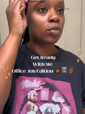 GRWM | Office Life✌🏾👩🏾‍💼🗄️#getreadywithme #officelife #worktiktok #morningroutine #officejob #itkskincare #blackgirl #fypシ゚viral #skincare #workbelike #maybelline #vaseline 