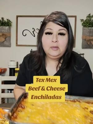 Tex Mex Beef & Cheese Enchiladas! #foryoupage #foodtiktok #eating #eat #fyp #easy #cookwithme #cook #texmex #baker #delicious #fiestabrandseasoning 