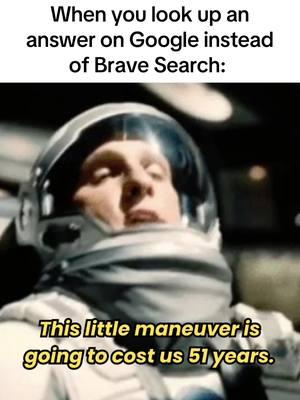 Sick of Google’s endless ads and spam? Get real answers fast on Brave Search. #searchengine #interstellar #googlesearch #techhumor #techtok 