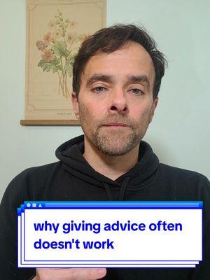 why giving advice often doesn't work #newyearsresolution #psychology #wellnesswisdom #hypnosis #neurolinguisticprogramming #nlp 